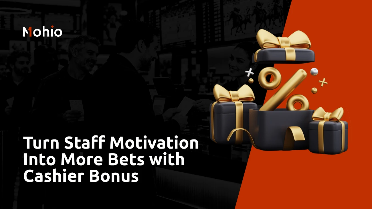 Introducing Cashier Bonus: Turn Staff Motivation Into More Bets